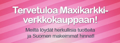 Tietoa Maxikarkki-verkkokaupasta!